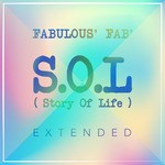 cover: Fabulous' Fab' - SOL (Story Of Life) (Extended)