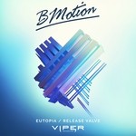 cover: Bmotion - Eutopia/Release Valve