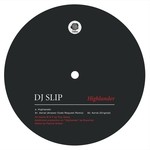 cover: Dj Slip - Highlander