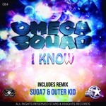 cover: Omega Squad - I Know