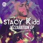 cover: Stacy Kidd - Jazzabation EP