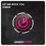 cover: Dj Marlon - Let Me Rock You