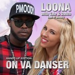 cover: Loona With Tale & Dutch|P Moody - On Va Danser