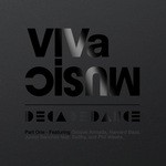 cover: Groove Armada|Harvard Bass|Junior Sanchez|Phil Weeks - 10 Years Of Viva Music/Decadedance Part One