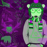 cover: Various - Berlin Part III