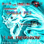 cover: Omega Pe2|P4d|Sonneillon - I Am Frenchcore