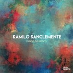 cover: Mauro Aguirre|Kamilo Sanclemente|Dabeat - Inside A Dream