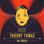 cover: Thierry Tomas - The Streets