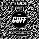 cover: Tim Baresko - Necessity EP