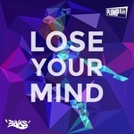 cover: Plump Djs - Lose Your Mind