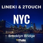 cover: Lineki & 2touch - NYC Brooklyn Bridge