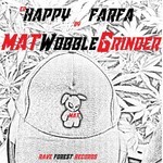 cover: Mat Wobble Grinder - Happy Farfa