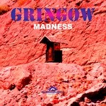 cover: Gringow - Madness