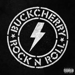 cover: Buckcherry - Rock 'N' Roll (Explicit Deluxe)