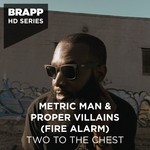 cover: Metric Man|Proper Villains - Two To The Chest