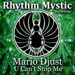 cover: Mario Djust - U Can't Stop Me