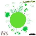 cover: Jessi Riley - A Little Girl