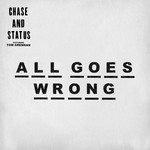 cover: Chase & Status|Tom Grennan - All Goes Wrong (Dawn Wall Remix)