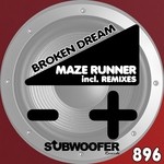 cover: Maze Runner - Broken Dream (Remixes)