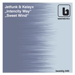 cover: Jetfunk & Kelayx - Intencity Way/ Sweet Wind