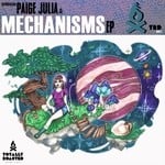 cover: Paige Julia - Mechanisms EP