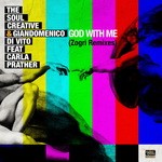 cover: Carla Prather|The Soul Creative & Giandomenico Di Vito - God With Me (Zogri Remixes)