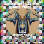 cover: Greg Gauthier & Alex Finkin|Miranda Nicole - Sure Thing (Adam Rios Remixes)