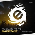 cover: Tony Grand & Yuri Pike - Mainstage