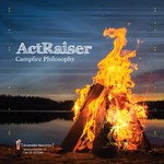 cover: Actraiser - Campfire Philosophy LP