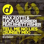 cover: Rhett Fisher|Luca Guerrieri|Max Zotti - Tell Me No Lies