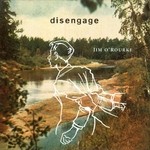 cover: Jim O'rourke - Disengage