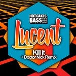 cover: Lucent - Kill It