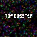 cover: 3d|Fakesoulman|Max Shandula|Mr Matt|Qizzle|Rautu - Top Dubstep