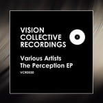 cover: John Collins|Mick Verma|Questionmarq|Questionmarq & Miss Motif - The Perception EP