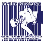 cover: Kylie Minoise - Melted Plastic Brains