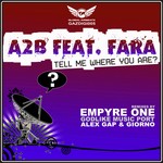 cover: A2b|. Fara - Tell Me Where You Are