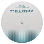 cover: Waze & Odyssey - No One Knowz