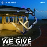 cover: Danny Williams|Sumsuch - We Give