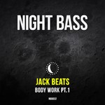 cover: Jack Beats - Body Work Part 1