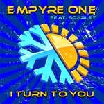 cover: Empyre One|Scarlet - I Turn To You