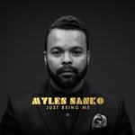 cover: Myles Sanko - Just Being Me