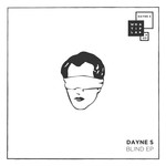 cover: Dayne S - Blind EP