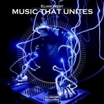 cover: Elian West - Music That Unites