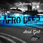 cover: Juliane Wolf - Acid Girl