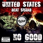 cover: United States Beat Squad - No Good