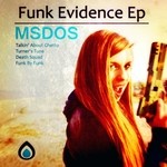 cover: Msdos - Funk Evidence EP