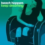 cover: Beach Hoppers - Keep Dreaming