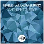 cover: Laura Luppino|Revelz - Dancing Into Space