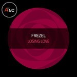 cover: Frezel - Losing Love