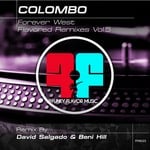 cover: Colombo - Forever West - Flavored Remixes Vol 5